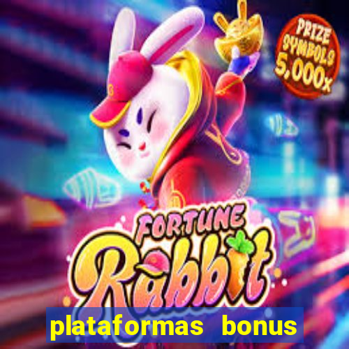 plataformas bonus no cadastro